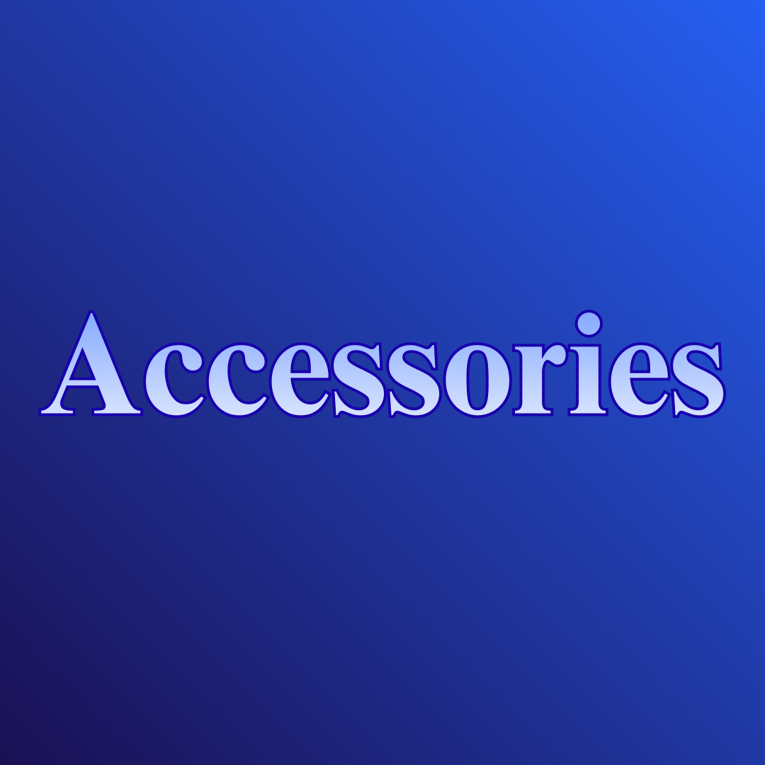 Accessories