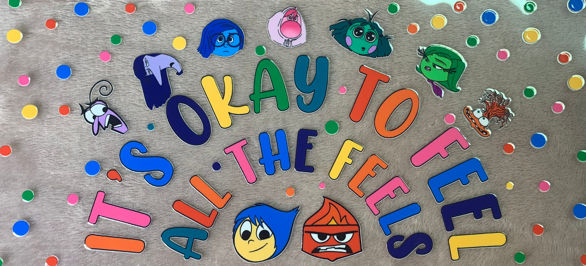 It’s Ok To Feel All The Feels